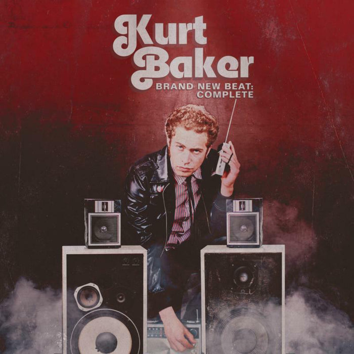 Kurt Baker: Brand New Beat: Complete (2CD)
