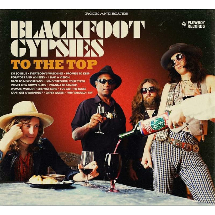 Blackfoot Gypsies: To The Top
