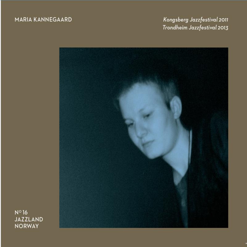 Maria Kannegaard: Kongsberg Jazzfestival 2011