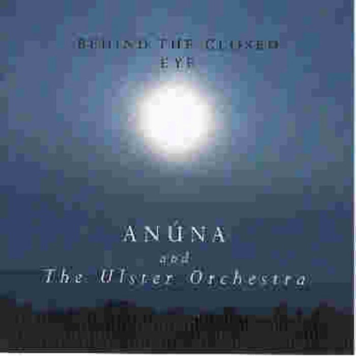 Anuna: Behind the Closed Eye