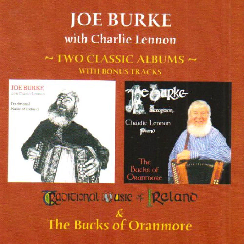 Joe Burke/Charlie Lennon: Traditional Music of Ireland/The Bucks of Oranmore
