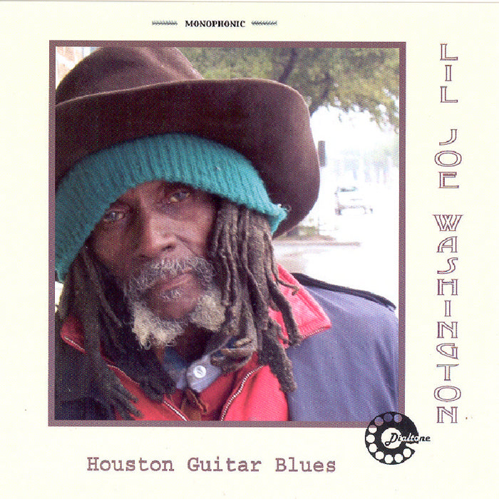 Little Joe Washington: Houston Guitar Blues