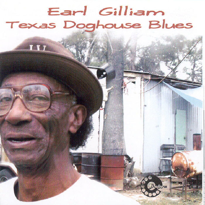 Earl Gilliam: Texas Doghouse Blues