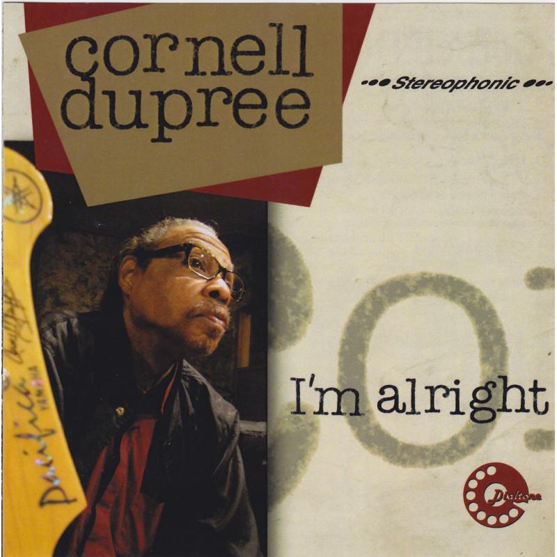 Cornell Dupree: I'm Alright