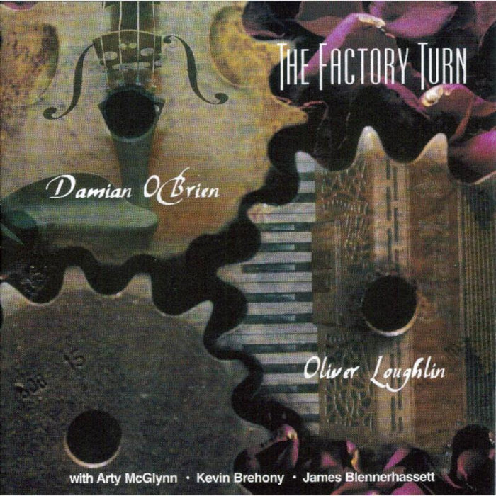 Oliver Loughlin & Damian O'Brien: The Factory Turn