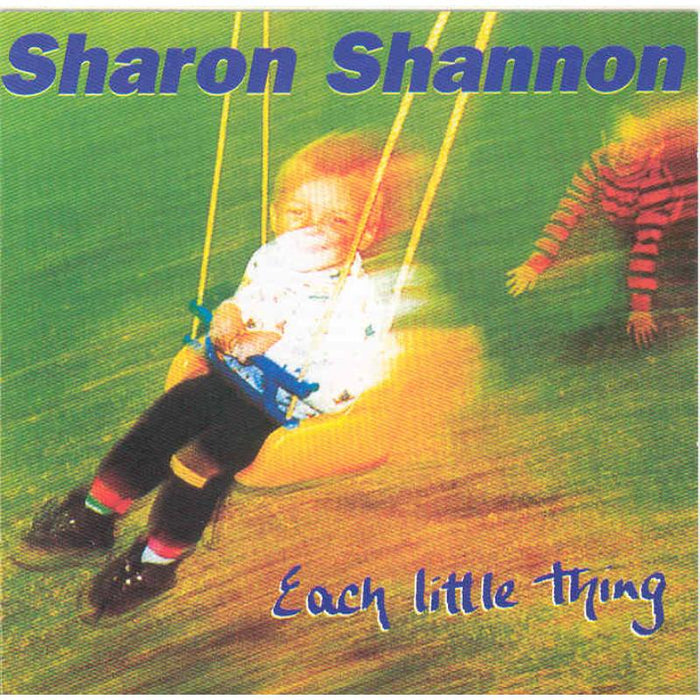 Sharon Shannon: Each Little Thing