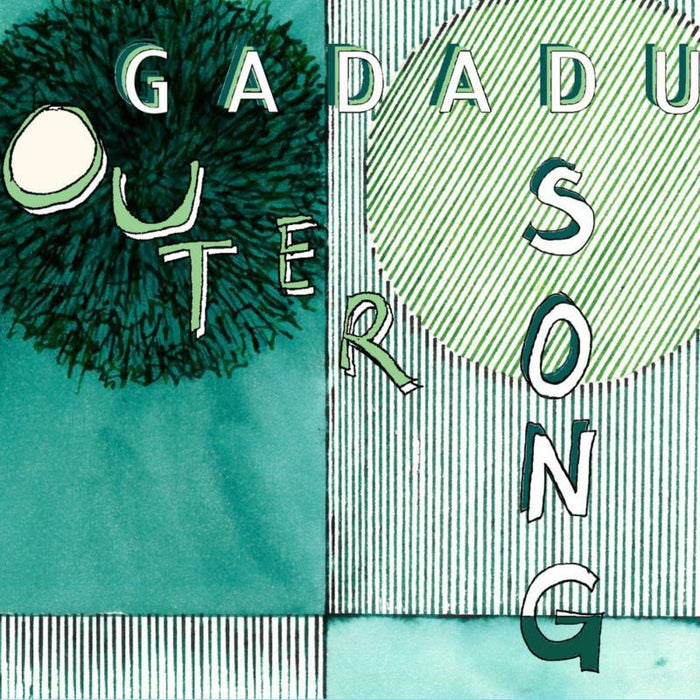 Gadadu: Outer Song