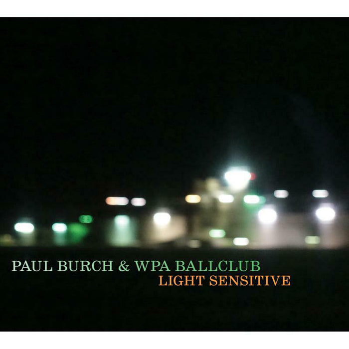 Paul Burch: Light Sensitive (LP)