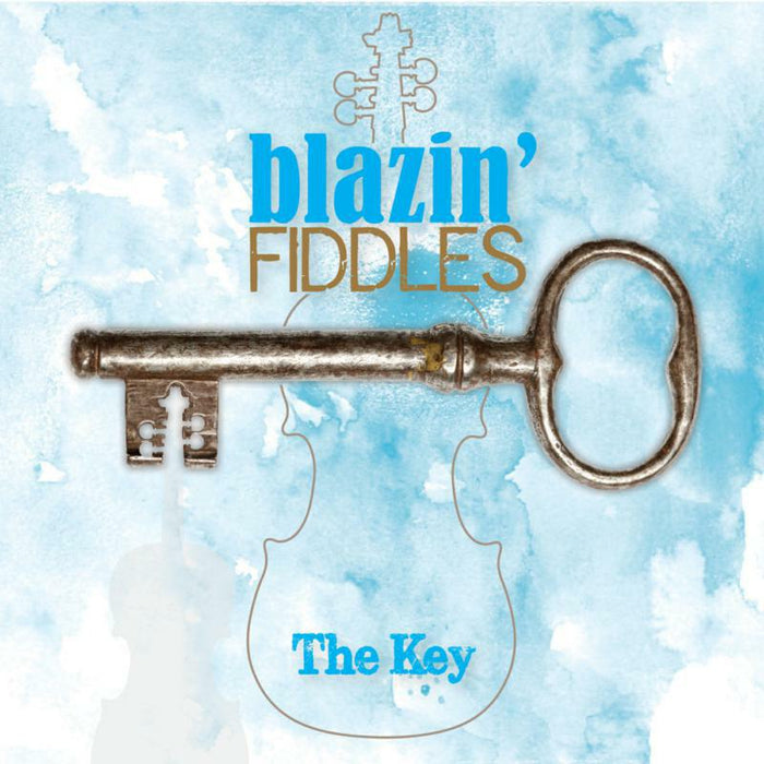 Blazin' Fiddles: The Key
