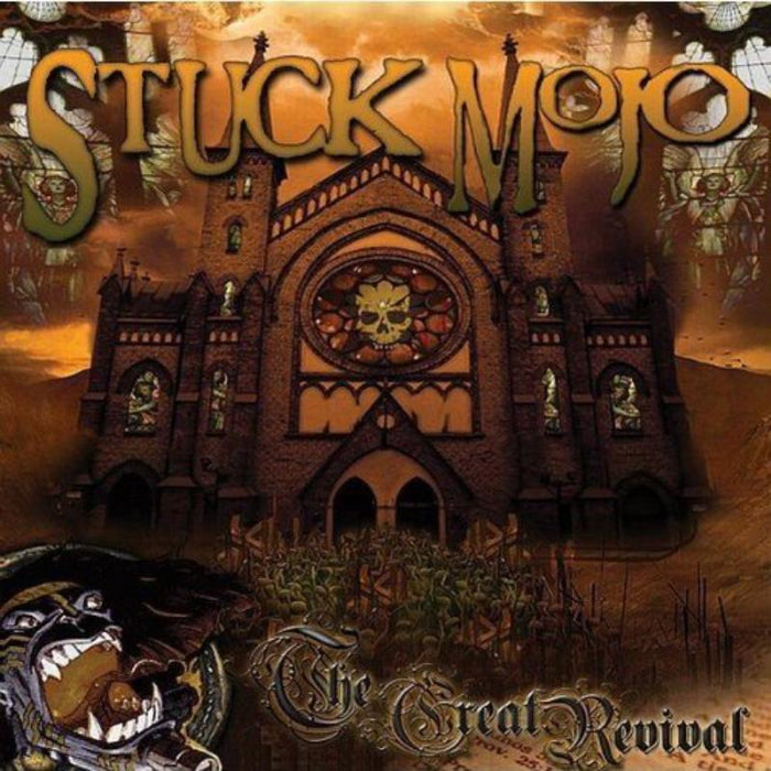 Stuck Mojo: The Great Revival