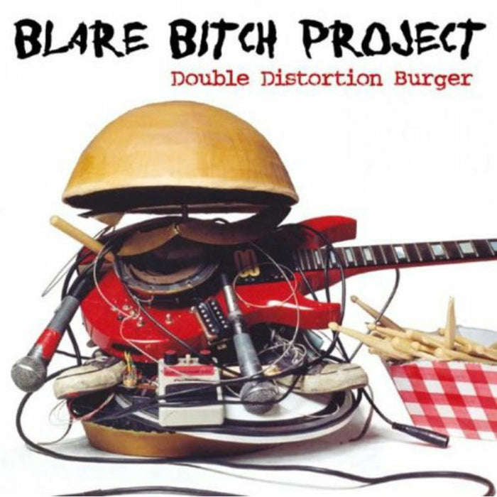 Blare Bitch Project: Double Distortion Burger