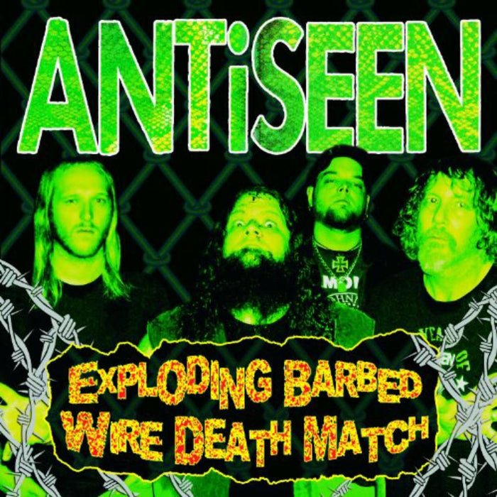 Antiseen: Exploding Barbed Wire Death Ma tch EP - 7 inch