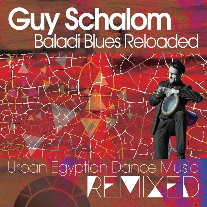 Guy Schalom: Baladi Blues Reloaded
