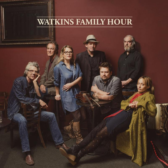 Watkins Family Hour: Watkins Family Hour