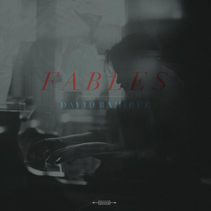 David Ramirez: Fables