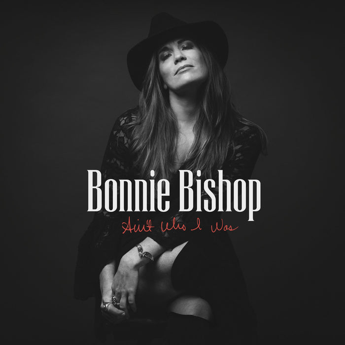 Bonnie Bishop: Ain't who I Was