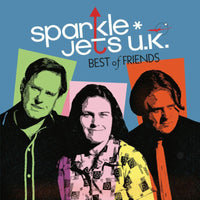 sparkle*jets u.k.: Best Of Friends