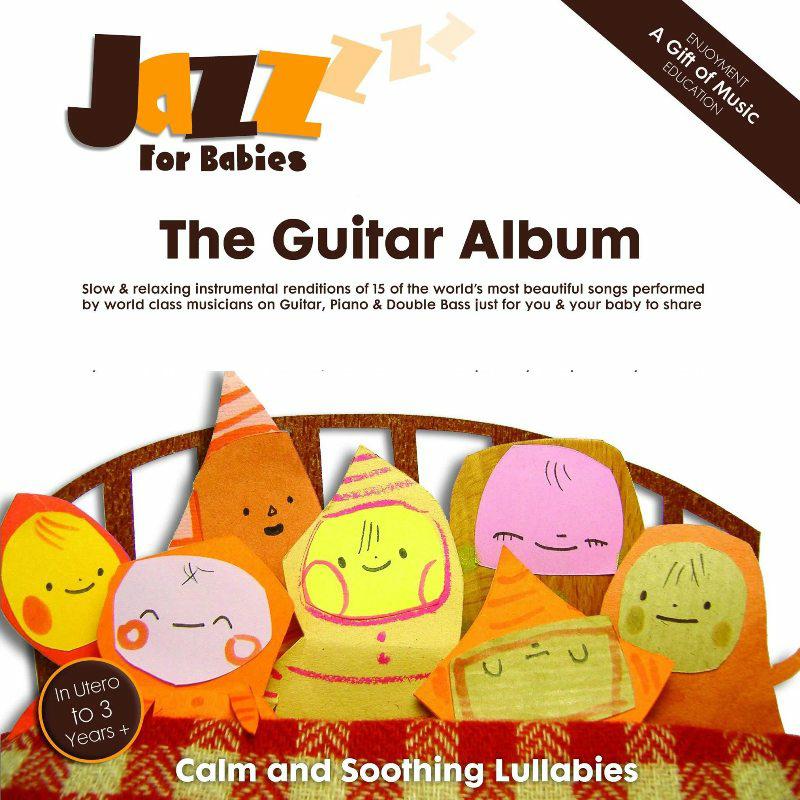 Jazz for Babies: The Guitar Album