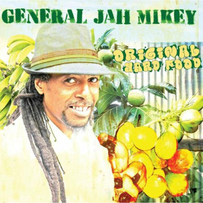 General Jah Mikey: Original Yard Food