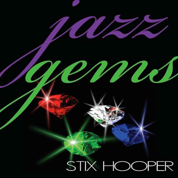 Stix Hooper: Jazz Gems