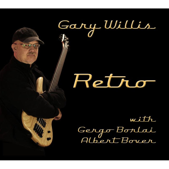 Gary Willis: Retro