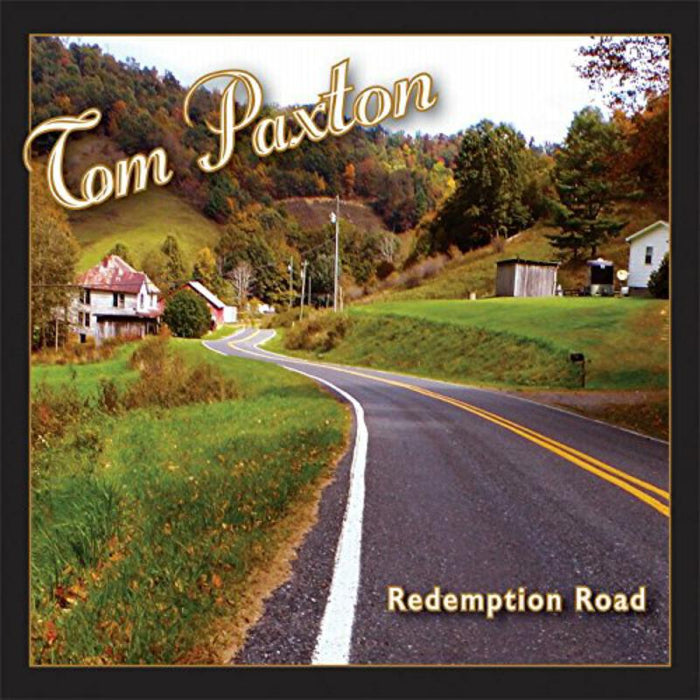 Tom Paxton: Redemption Road