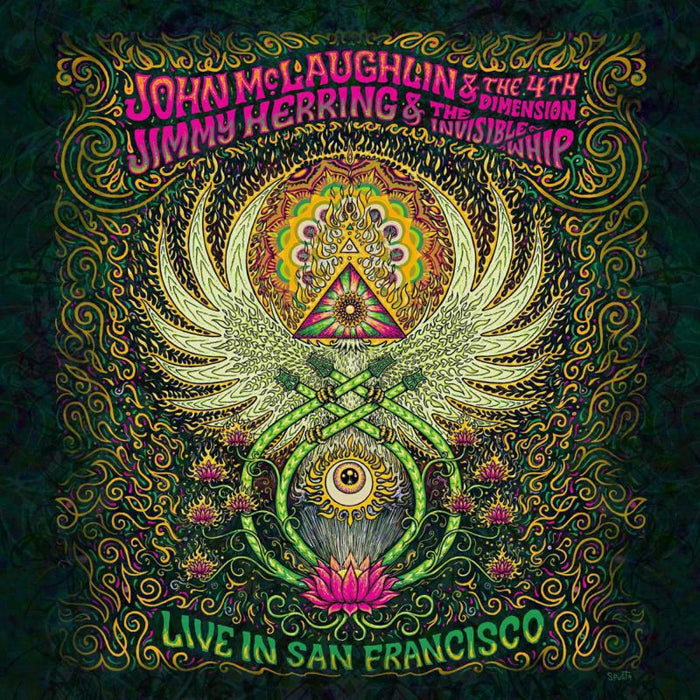 John McLaughlin & The 4th Dimension / Jimmy Herring & The Invisible Whip: Live in San Francisco