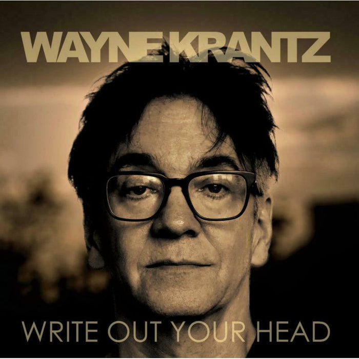 Wayne Krantz: Write Out Your Head