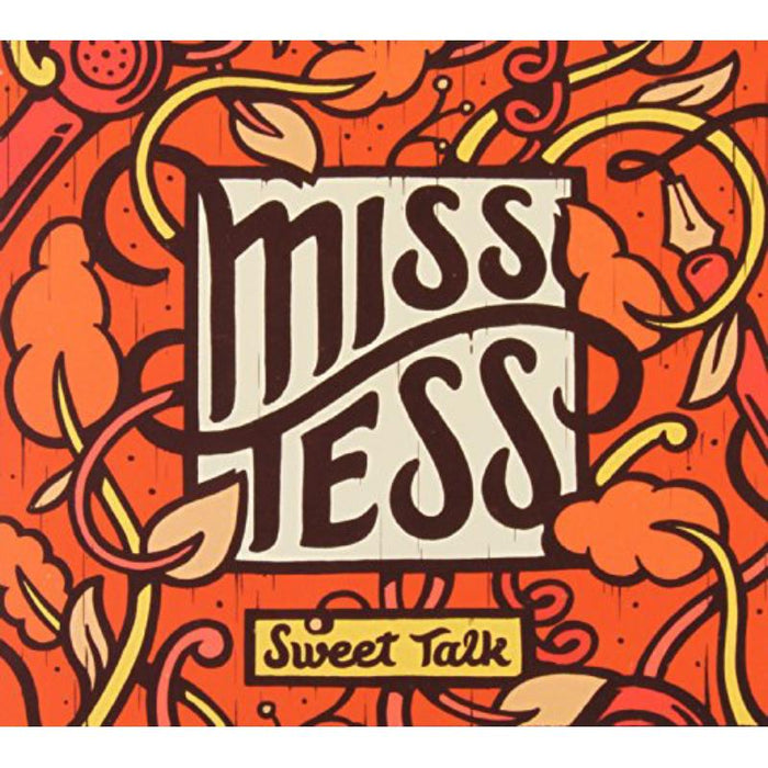 Miss Tess: Sweet Talk