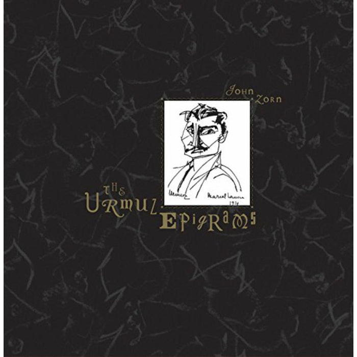 Zorn, John: The Urmuz Epigrams
