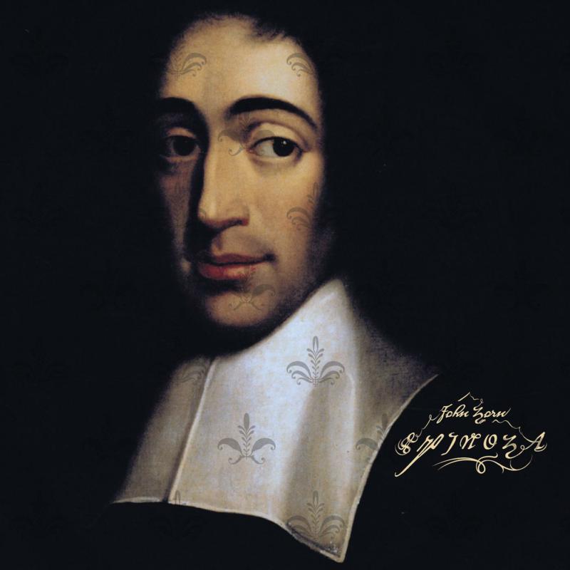 John Zorn: Spinoza