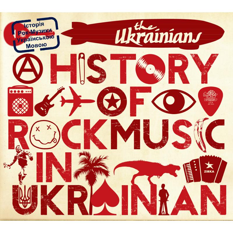 The Ukrainians: A History Of Rock Music