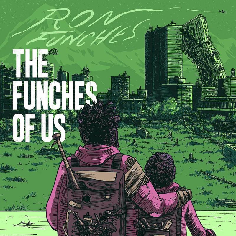 Ron Funches: The Funches of Us