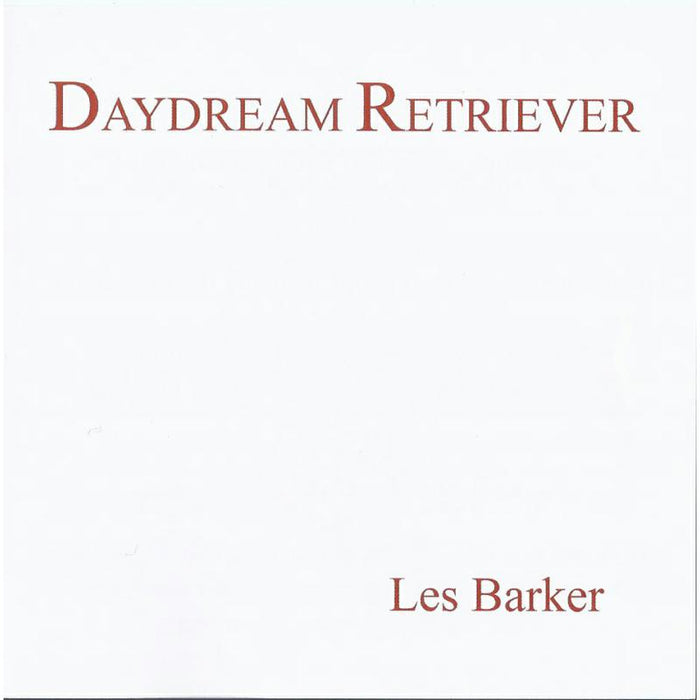 Les Barker: Daydream Retriever