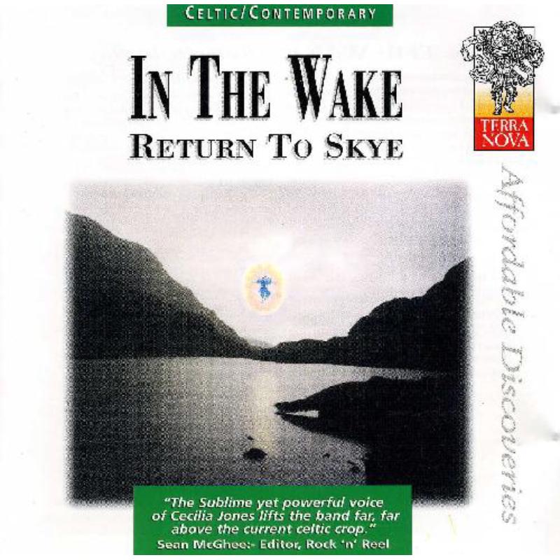 In The Wake: Return To Skye