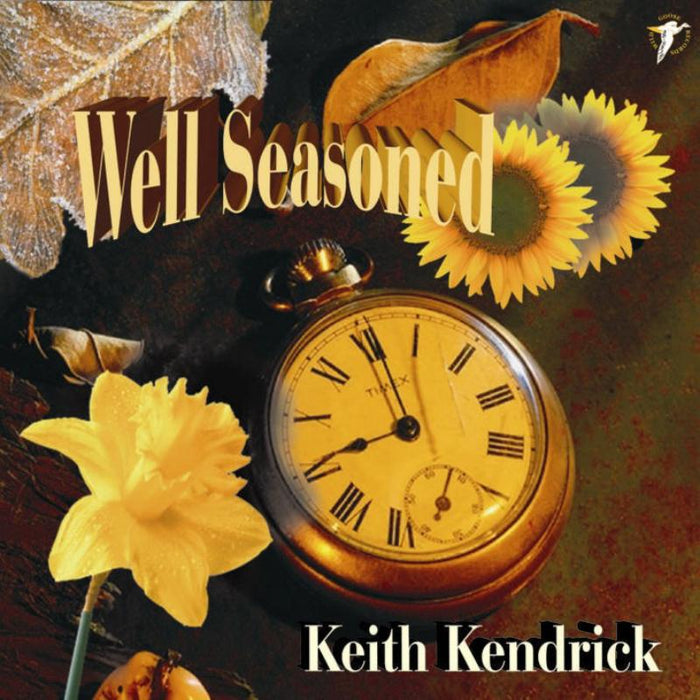 Keith Kendrick: Well Seasoned