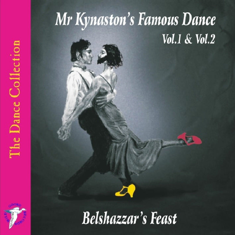 Belshazzar's Feast: Mr. Kynaston's Famous Dance, Vol. 1-2