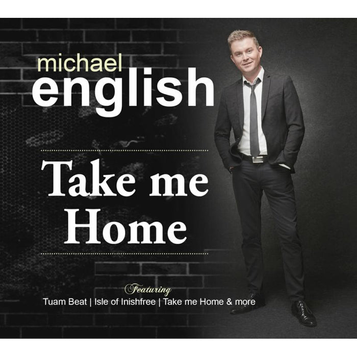 Michael English: Take Me Home