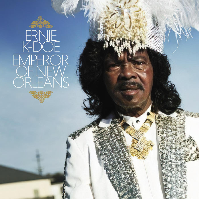 Ernie K-Doe: Emperor Of New Orleans
