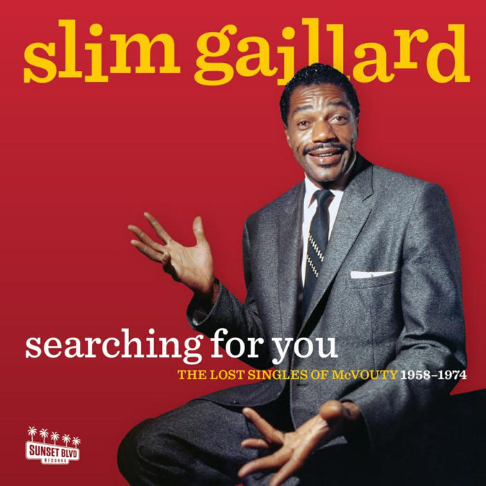 Slim Gaillard: Searching For You: The Lost Singles Of McVouty (1958-1974)