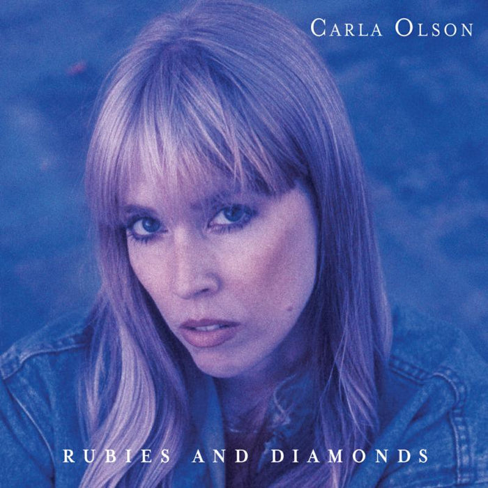 Carla Olson: Rubies And Diamonds