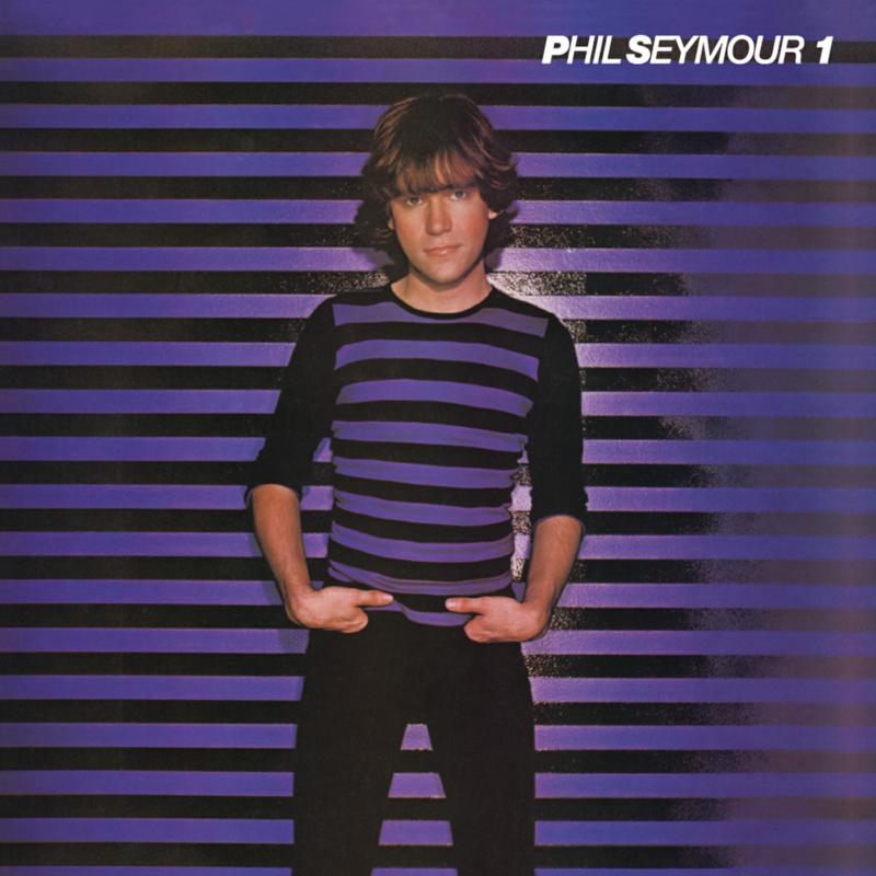 Phil Seymour: Archive Series Vol.1