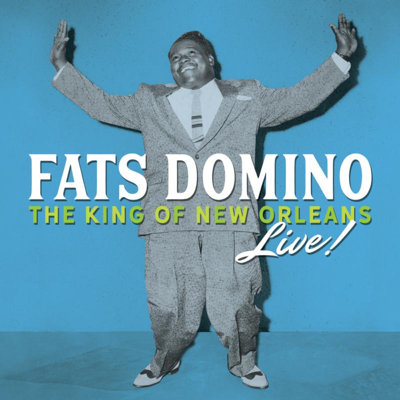 Fats Domino: The King Of New Orleans Live!