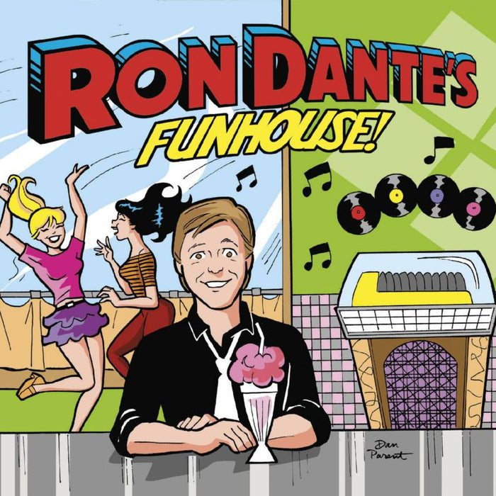 Ron Dante: Ron Dante's Funhouse