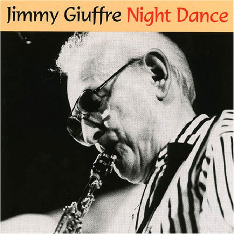 Jimmy Giuffre: Night Dance