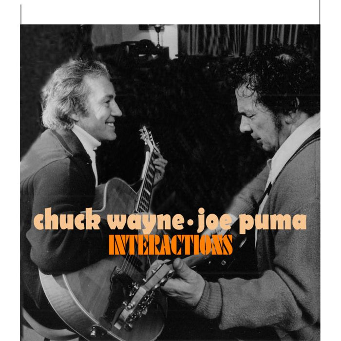 Chuck Wayne & Joe Puma: Interactions