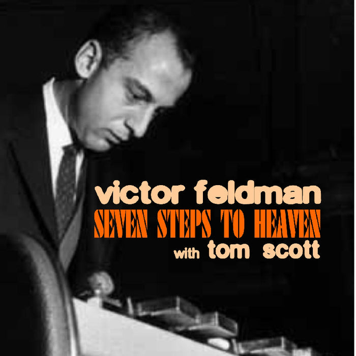Victor Feldman: Seven Steps To Heaven