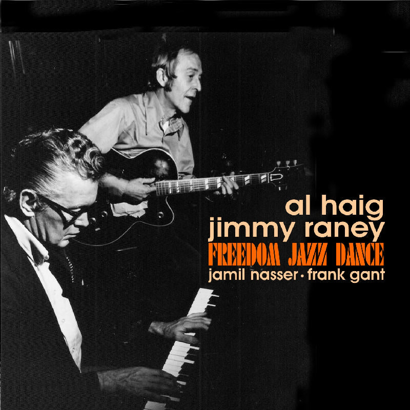 Al Haig & Jimmy Raney: Freedom Jazz Dance