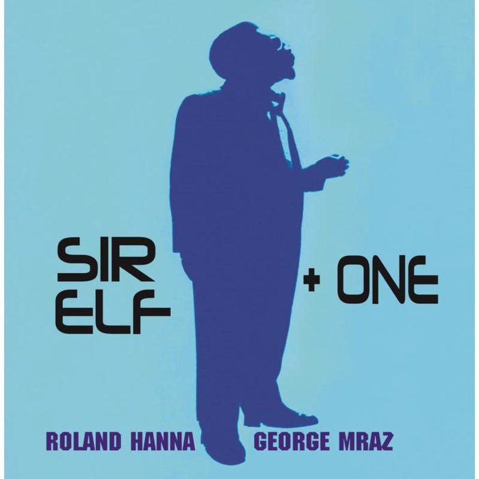 Roland Hanna: Sir Elf Plus One