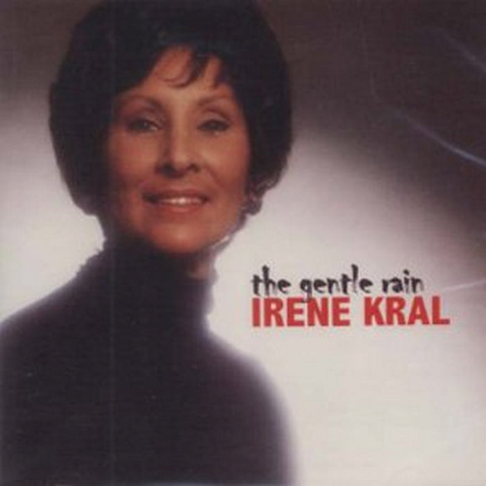 Irene Kral: Gentle Rain